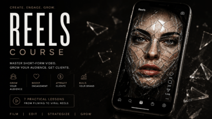 Reels Course